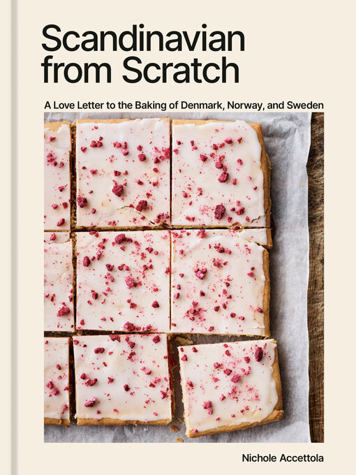 Title details for Scandinavian from Scratch by Nichole Accettola - Available